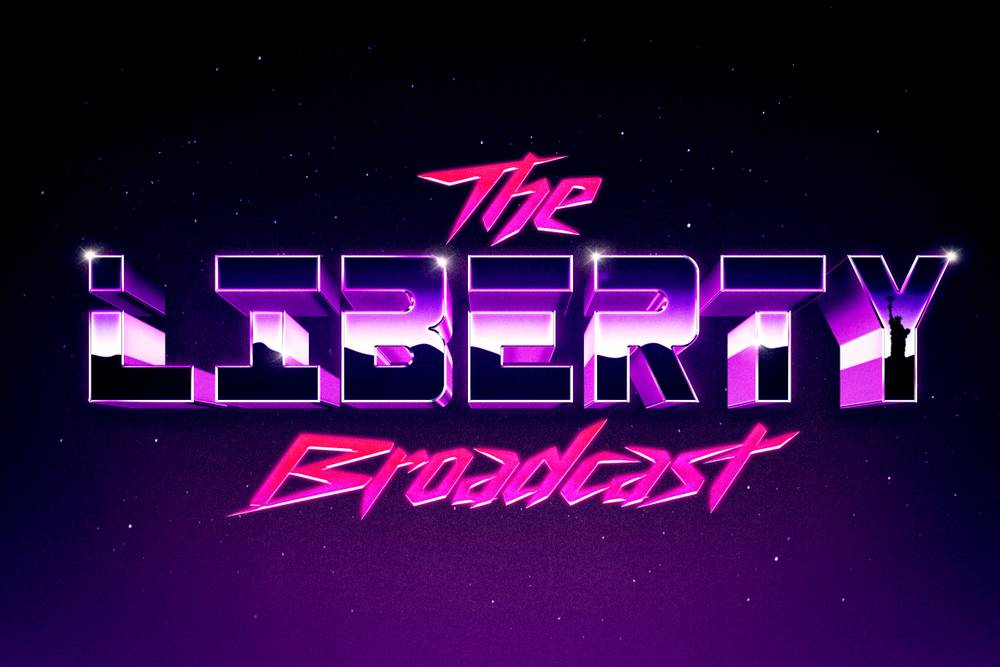 The Liberty Broadcast